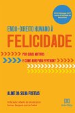 Endo-Direito Humano à Felicidade (eBook, ePUB)