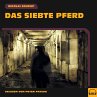 Das siebte Pferd (MP3-Download) - Bild 1