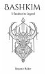 Bashkim (Kesshonite Legends) (eBook,... - Bild 1