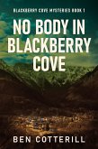 No Body in Blackberry Cove (eBook, ePUB)