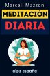 Meditación Diaria : Consejos Para Una... - Bild 1
