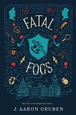 Fatal Fogs (Tangled Eons, #2) (eBook, ePUB)