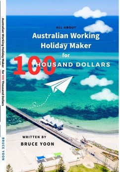 Australian Working Holiday Maker (eBook, ePUB) - Bruce