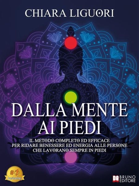Dalla Mente Ai Piedi (eBook, ePUB) Dalla Mente Ai Piedi (eBook, ePUB)