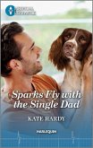 Sparks Fly with the Single Dad (eBook, ePUB)