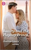 Beauty and the Playboy Prince (eBook, ePUB)