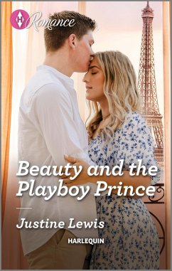 Beauty and the Playboy Prince (eBook, ePUB) - Lewis, Justine