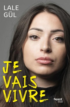 Je vais vivre (eBook, ePUB) - Gül, Lale