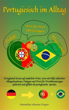 Portugiesisch im Alltag (eBook, ePUB) - Wagner, Maximilian Sebastian