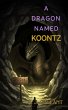 A Dragon Named Koontz (of Kingdoms and... - Bild 1