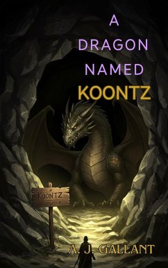 Cover A Dragon Named Koontz (of Kingdoms and Magic, #1) (eBook, ePUB)