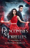 Rencontres Mortelles (eBook, ePUB)