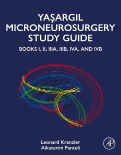 Yasargil Microneurosurgery Study Guide (eBook, ePUB) - Kranzler, Leonard; Panteli, Aikaterini