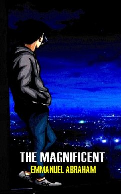 The Magnificent (eBook, ePUB) - Abraham, Emmanuel