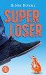 Superloser (eBook, ePUB) - Bild 1