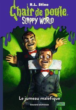 Slappyworld, Tome 03 (eBook, ePUB) - Stine, R. L