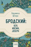 Brodsky: Osya, Iosiph, Joseph (eBook, ePUB)