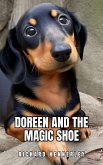 Doreen and The Magic Shoe (eBook, ePUB) Doreen and The Magic Shoe (eBook, ePUB)