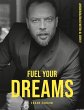 Fuel Your Dreams (eBook, ePUB) - Bild 1