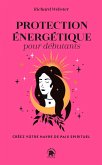 Protection énergétique pour débutants (eBook, ePUB)