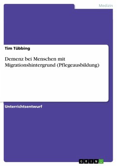 Demenz bei Menschen mit Migrationshintergrund (Pflegeausbildung) (eBook, PDF)