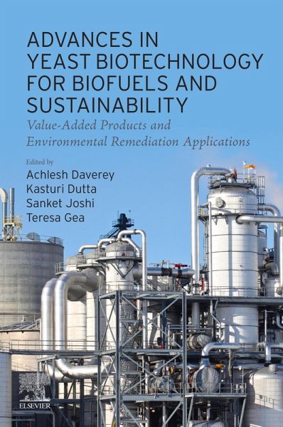 Advances in Yeast Biotechnology for Biofuels and Sustainability (eBook, ePUB)