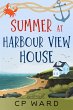 Summer at Harbour View House (Glorious... - Bild 1