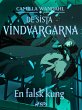 De sista vindvargarna 2 - En falsk kung... - Bild 1