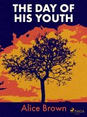 The Day of His Youth (eBook, ePUB)