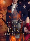 The Duke of Stockbridge (eBook, ePUB)