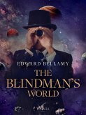 The Blindman's World (eBook, ePUB)