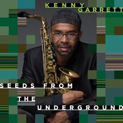 Seeds From The Underground - Garrett,Kenny