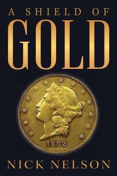Shield of Gold (eBook, ePUB) - Nelson, Nick