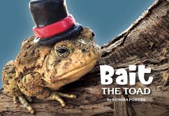 Bait the Toad (eBook, ePUB) - Powers, Kendra