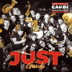 Just Gaudi - Südtiroler Gaudimusikanten