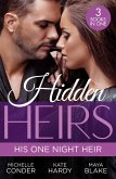 Hidden Heirs: His One Night Heir: Prince Nadir's Secret Heir (One Night With Consequences) / Soldier Prince's Secret Baby Gift / Claiming My Hidden Son (eBook, ePUB)