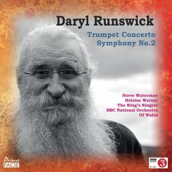 Daryl Runswick: Concerto For Trumpet & Symphony No - Bbc National Orchestra Of Wales/King'S Singers