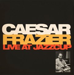 Live At Jazzcup - Frazier,Caesar