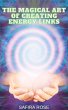 The Magical Art of Creating Energy... - Bild 1