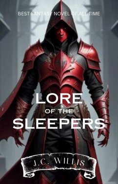 Lore of the Sleepers (LORE Series, #1) (eBook, ePUB) - Willis, J. C.