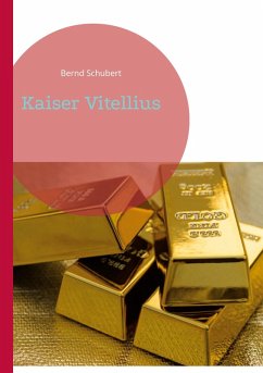 Kaiser Vitellius (eBook, ePUB) Cover Kaiser Vitellius (eBook, ePUB)