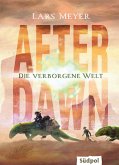 After Dawn - Die verborgene Welt (eBook, ePUB)