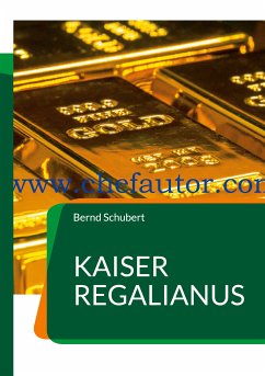 Kaiser Regalianus (eBook, ePUB) - Schubert, Bernd
