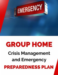 Group Home Crisis Management and Emergency Preparedness Plan (eBook, ePUB) - Shop, Business Success