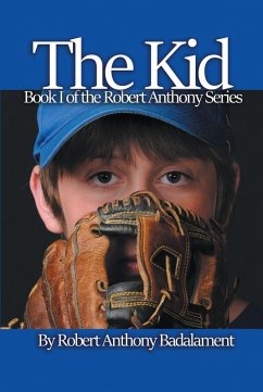 The Kid (eBook, ePUB) - Badalament, Robert Anthony