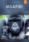 Msafiri - Abenteuer einer zweijährigen Weltreise (eBook, ePUB)