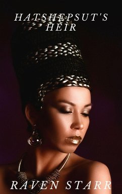 Hatshepsut's Heir (eBook, ePUB) - Starr, Raven