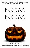 Nom Nom (Dark Drabbles, #12) (eBook, ePUB) Nom Nom (Dark Drabbles, #12) (eBook, ePUB)