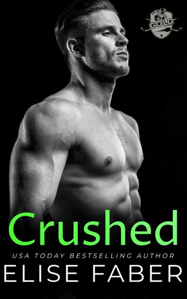 Crushed (Gold Hockey, #18) (eBook, ePUB)