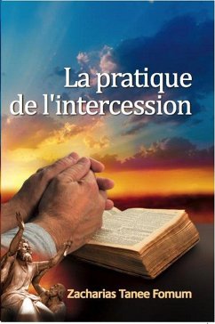 Cover La Pratique de L'intercession (Prier Avec Puissance, #5) (eBook, ePUB)